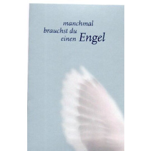 Postkarte mit Umschlag Manchmal brauchst du einen Engel...
