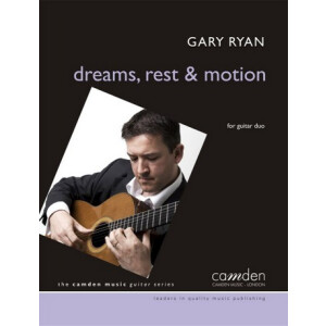 Dreams, Rest and Motion for 2 guitars