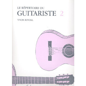 Le repertoire du guitariste vol.2