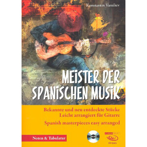 Meister der spanischen Musik (+CD)