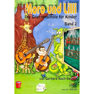 Moro und Lilli Band 2 Gitarrenschule